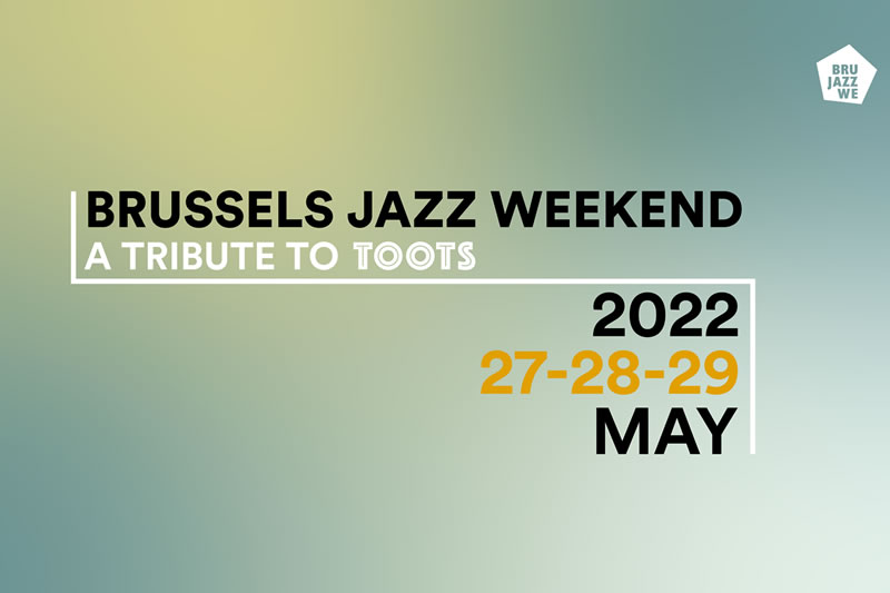 Save The Date Pour Brussels Jazz Weekend 2022
